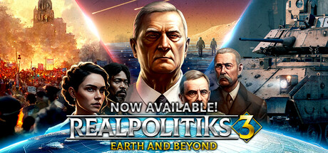 Realpolitiks 3: Earth and Beyond