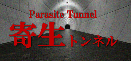 Parasite Tunnel