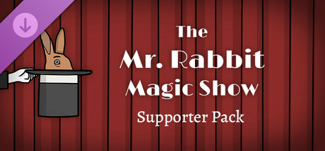 Mr. Rabbit Magic Show - Supporter Pack