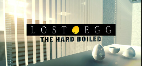 LOST EGG the Hard Boiled