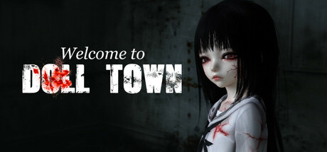 Welcome to Doll Town - Episode 1