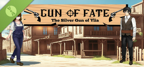 Gun Of Fate : The Silver Gun Of Ylia Demo
