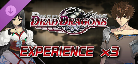 Experience x3 - Dead Dragons